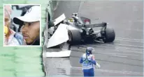  ?? — AFP ?? Mercedes’ British driver Lewis Hamilton (inset) sits in his car right after crashing during the Brazilian Grand Prix qualifying session.
