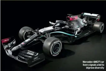  ??  ?? Mercedes-amg F1 car livery signals a bid to
improve diversity