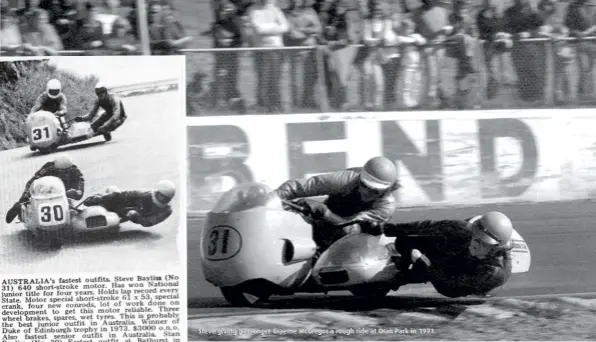  ??  ?? Steve giving passenger Graeme McGregor a rough ride at Oran Park in 1971.