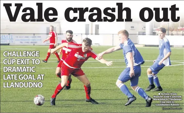  ??  ?? ● Action from Nantlle Vale’s narrow Mawddach Challenge Cup exit to Llandudno Albion