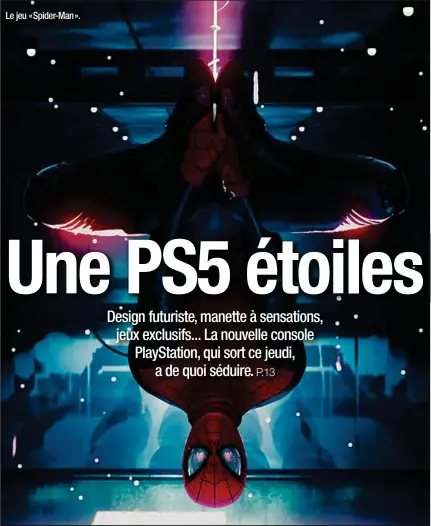  ??  ?? Le jeu «Spider-Man».