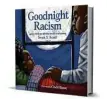  ?? ?? Penguin Random House “Goodnight Racism”