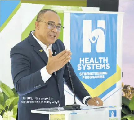  ?? ?? TUFTON... this project is transforma­tive in many ways