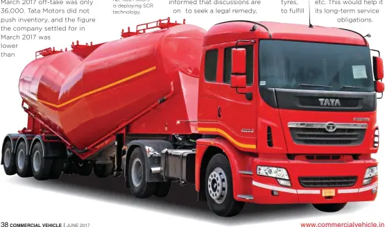  ??  ?? ⇩ For heavy-duty trucks above 180 hp, Tata Motors is deploying SCR technology.