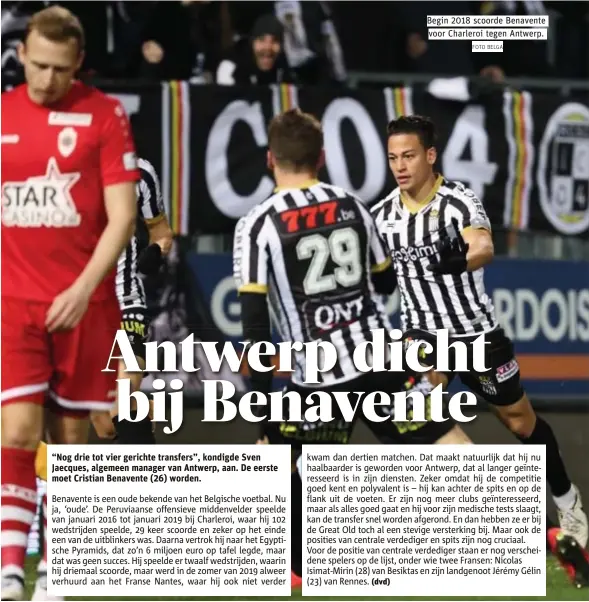  ?? FOTO BELGA ?? Begin 2018 scoorde Benavente
voor Charleroi tegen Antwerp.