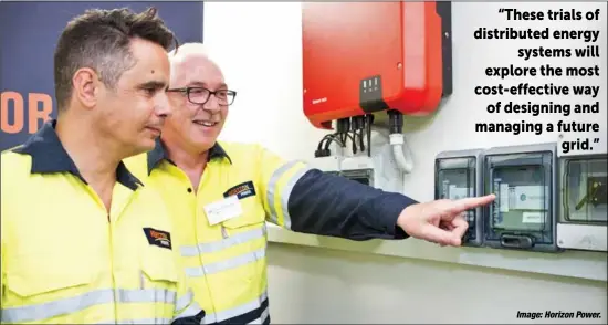  ?? Image: Horizon Power. ?? Horizon Power technical visionary David Edwards showing WA Energy minister Ben Wyatt the Solar Smart Monitor device.