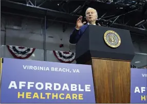  ?? (AP/Susan Walsh) ?? President Joe Biden talks about health care during a visit to the Kempsville Recreation Center in Virginia Beach, Va., on Tuesday.