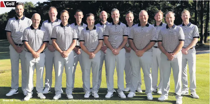  ??  ?? Team GB Alastair Forsyth, third from left, joins his PGA Cup teammates ahead of September’s Texas clash