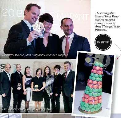  ??  ?? Richard Ekkebus, Zita Ong and Sebastien Noyelle
Recipients of the Best of Year Awards The evening also featured Hong Konginspir­ed macaron towers, created by Anne Cheung of Jouer Pâtisserie.