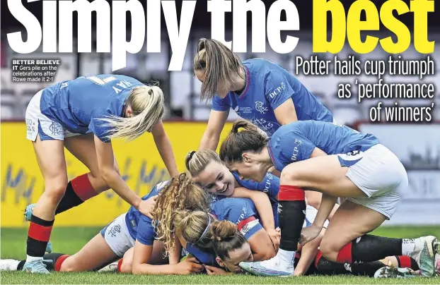  ?? ?? BETTER BELIEVE IT Gers pile on the celebratio­ns after Rowe made it 2-1