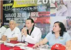  ??  ?? Arriba, Juan Sosa Puerto, Rafael Vergara Briceño y Rita Farjat Vázquez, en la presentaci­ón de la Copa Primavera, ayer en el IDEY. A la derecha, Arturo Vergara Briceño, Elmer Caballero Herrera, Carlos Valencia Valdez, Joshué Domínguez Sarmiento, Martín...