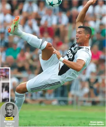  ??  ?? Dream signing... Cristiano Ronaldo