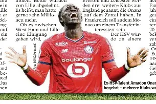  ?? ?? Ex-HSV-Talent Amadou Onana ist auf der Insel heiß begehrt – mehrere Klubs wollen den Mittelfeld­mann