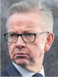  ??  ?? Praise for PM...Michael Gove