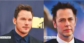  ?? Photos by AFP, AP and Gulf News Archive ?? Chris Pratt. James Gunn.