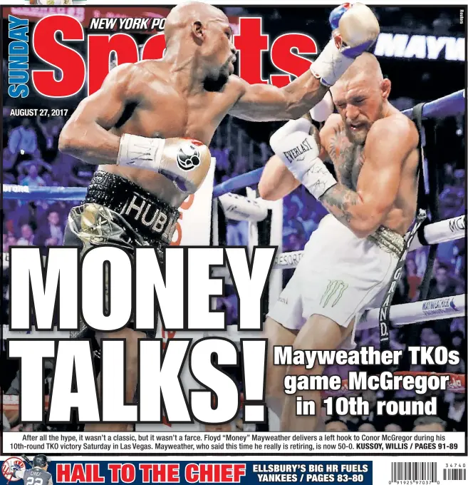  ??  ?? After all the hype, it wasn’t a classic, but it wasn’t a farce. Floyd “Money” Mayweather delivers a left hook to Conor McGregor during his 10th-round TKO victory Saturday in Las Vegas. Mayweather, who said this time he really is retiring, is now 50-0.