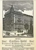  ?? ?? Am Bismarckpl­atz Nr. 1 – Ecke Strehlener Straße – stand das fünfstöcki­ge Hotel „Carlton“mit Lift und Zentralhei­zung.