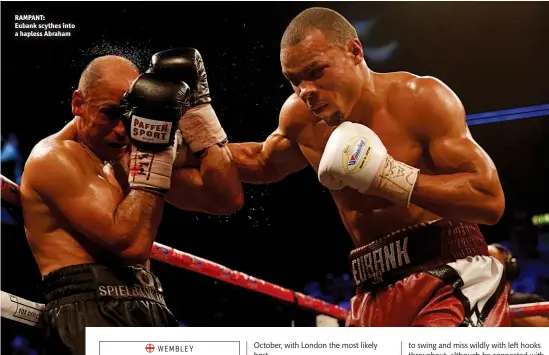  ?? Photos: ACTION IMAGES/PAUL CHILDS ?? RAMPANT: Eubank scythes into a hapless Abraham