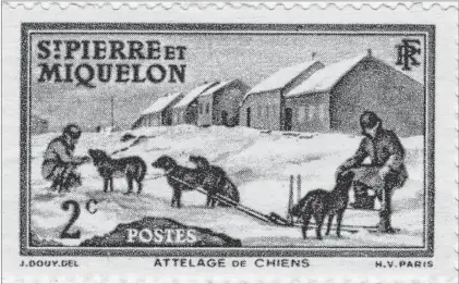  ?? PAUL SPARKES PHOTO ?? One of the St-pierre-miquelon dog sled series of stamps from 1932-40. Who would have thought the French islands used dogsleds?