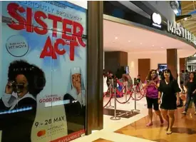  ?? —PHOTOS BY POCH CONCEPCION ?? “Sister Act” in Singapore