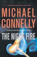  ??  ?? ‘The Night Fire’ by Michael Connelly. Little, Brown, $29, 400 pages