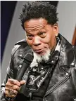  ?? Rodin Eckenroth/Getty Images ?? Houston Improv presents D.L. Hughley.