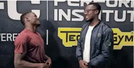  ?? | JULIAN KIEWIETZ ?? LEWIS Mataya (left) chats to Zimbabwe MMA secretary general Wayne Kademaunga ahead of the IMMAF Africa Championsh­ips.