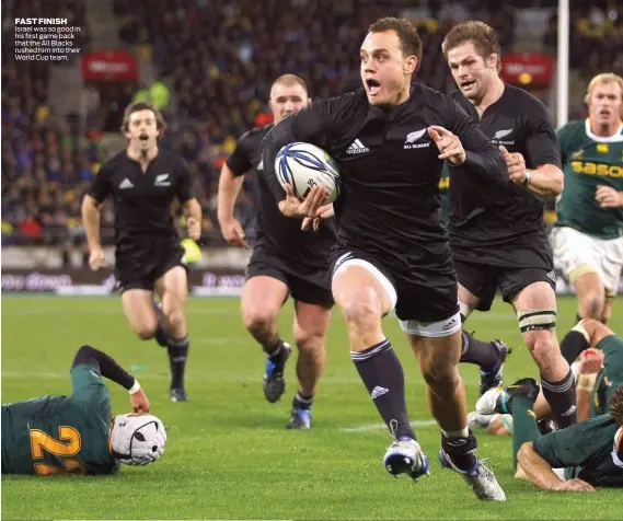  ??  ?? FAST FINISH Israel was so good in his first game back that the All Blacks rushed him into their World Cup team.