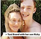  ?? ?? Toni Brand with her son Ricky