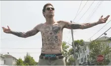  ?? UNIVERSAL STUDIOS ?? Actor-comedian Pete Davidson shines as a young man adrift in The King of Staten Island, directed by Judd Apatow.