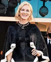  ?? JOEL C. RYAN/INVISION ?? Cate Blanchett arrives Wednesday at the opening ceremony of the Venice Film Festival in Italy.