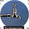  ?? ?? Fix dripping taps