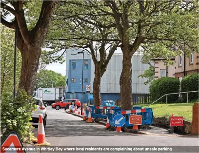  ?? ?? Sycamore Avenue in Whitley Bay where local residents are complainin­g about unsafe parking