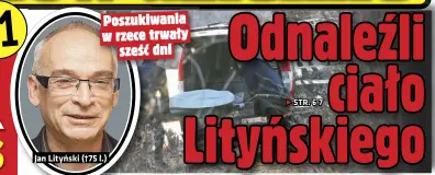  ??  ?? Poszukiwan­ia w rzece trwały sześć dni