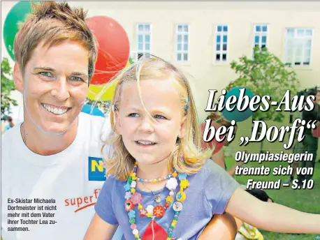  ??  ?? Ex-Skistar Michaela Dorfmeiste­r ist nicht mehr mit dem Vater ihrer Tochter Lea zusammen.