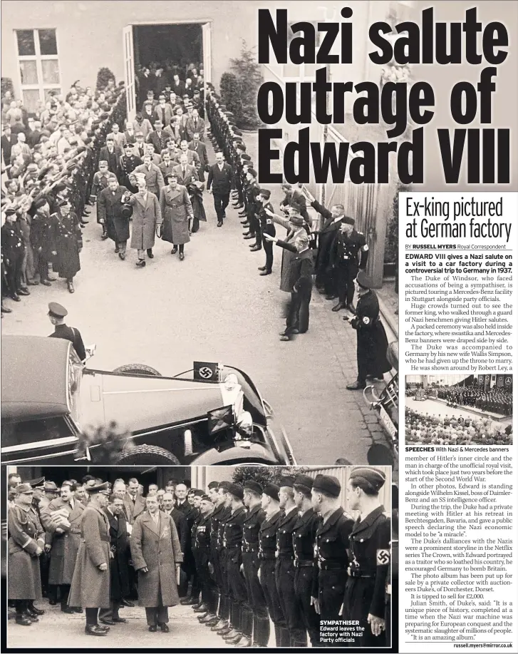  ??  ?? SYMPATHISE­R Edward leaves the factory with Nazi Party officials SPEECHES With Nazi &amp; Mercedes banners