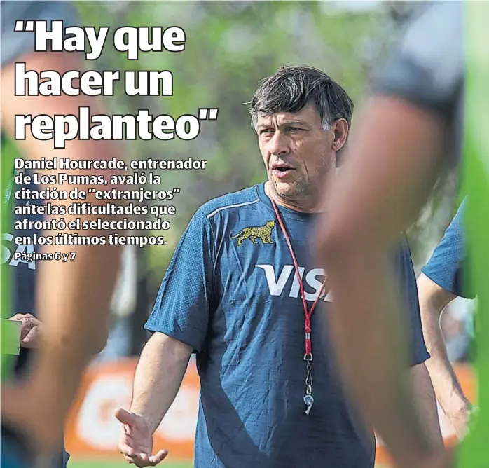  ?? (GENTILEZA RODRIGO VERGARA) ?? Daniel Hourcade. El tucumano habló con Mundo D sobre las expectativ­as argentinas rumbo al Mundial de Rugby de Japón 2019 y desea que vengan mejores resultados.