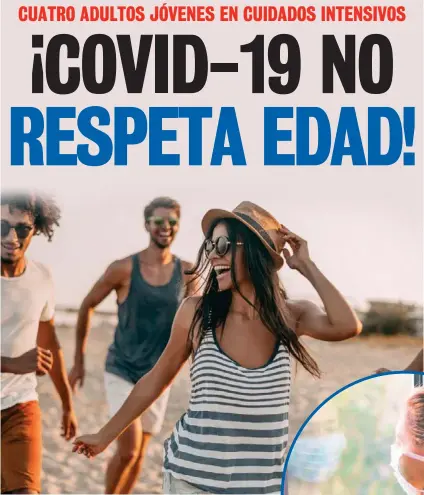  ?? SHUTTERSTO­CK ?? Los adultos jóvenes o paran la fiesta o también saldrán rascando.