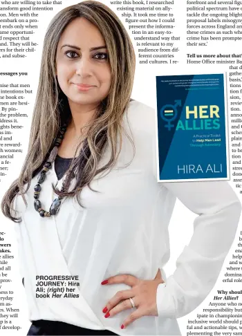  ??  ?? PROGRESSIV­E JOURNEY: Hira Ali; (right) her book Her Allies