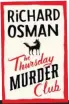  ??  ?? The Thursday Murder Club by Richard Osman is published by Viking, priced £14.99