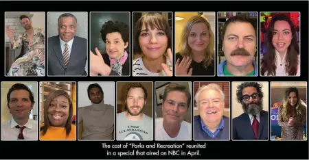  ??  ?? The cast of “Parks and Recreation” reunited in a special that aired on NBC in April.