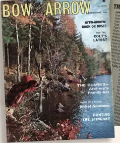  ?? ?? BELOW: BOW & ARROW, FROM THE USA RIGHT: ADVERT FOR THE VEGAS SHOOT, 1981, IN ARCHERY INTERNATIO­NAL