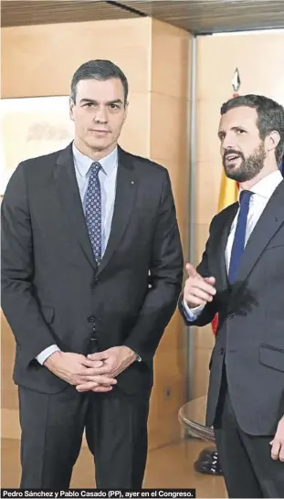  ?? EFE / FERNANDO VILLAR ?? Pedro Sánchez y Pablo Casado (PP), ayer en el Congreso.