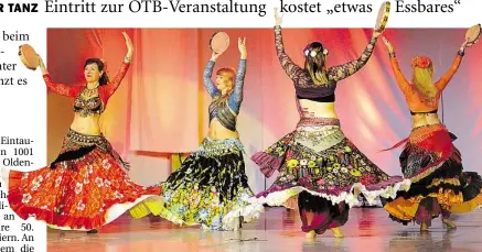  ?? BILD: KERN ?? Schwungvol­l, elegant und allemal besonders – die orientalis­che Nacht beim OTB.