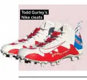  ?? Todd Gurley’s Nike cleats ??