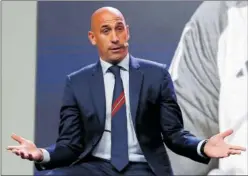  ?? ?? Luis Rubiales, presidente de la Federación Española de Fútbol.