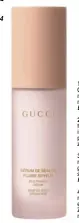  ?? ?? 4. BASISARBEI­T: Der „Beauty Primer“ebnet den Teint und schafft eine makellose Oberfläche. Zudem verleiht er diesem einen natürliche­n Glow, GUCCI.