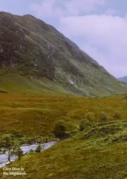  ??  ?? Glen Etive in the Highlands