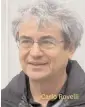  ??  ?? Carlo Rovelli