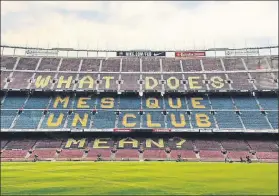  ?? FOTO: FCB ?? El ‘Més que un club’ del Camp Nou sufrirá una ligera modificaci­ón este verano
